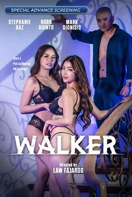 探花精品《游走 Walker》免费在线观看