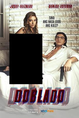 探花社区《多布拉多 Doblado》免费在线观看